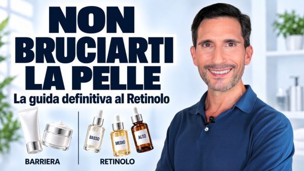 Il Dr. Campos spiega come scegliere e usare il retinolo dopo l'estate confrontando diverse tipologie di sieri e trattamenti.